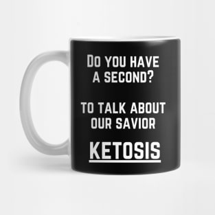 Our Saviour, The Ketosis Diet Mug